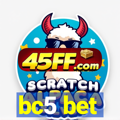 bc5 bet